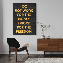 Charger l&#39;image dans la galerie, &#39;&#39;Work The Freedom&#39;&#39;
