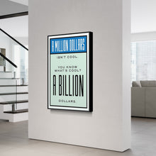 Load image into Gallery viewer, Monopoly Edition Motivational Art
