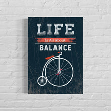 Charger l&#39;image dans la galerie, Life Is All About Balance
