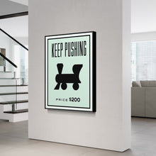 Load image into Gallery viewer, Monopoly Edition Motivational Art
