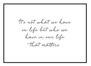 It's Not What We Have - Steve Maraboli Quote