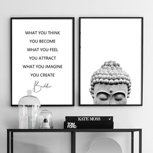 What You Think You Become - Buddha