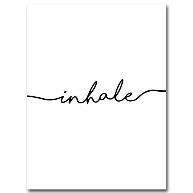 Inhale Exhale Word Art