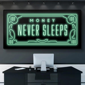 Money Never Sleep