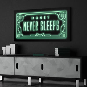 Money Never Sleep