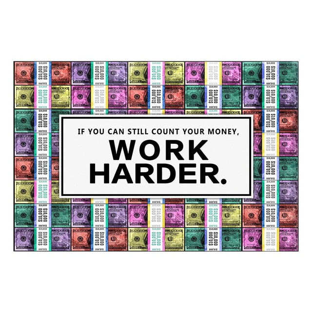 Work Harder Inspirational Art