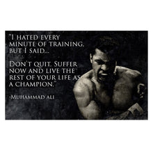 Load image into Gallery viewer, Live Like A Champion - Muhammad Ali
