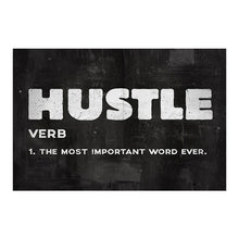 Load image into Gallery viewer, Hustle Inspirational Art
