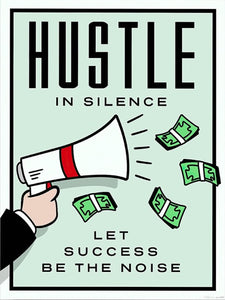 Hustle In Silence - Monopoly Edition