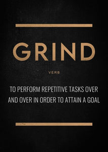 Grind Noun