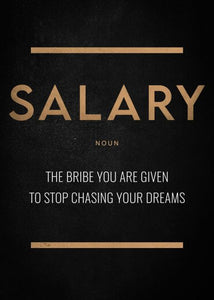 Salary Noun Motivational Art