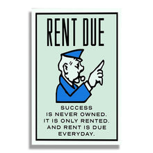 Load image into Gallery viewer, Rent Due - Monopoly Edition
